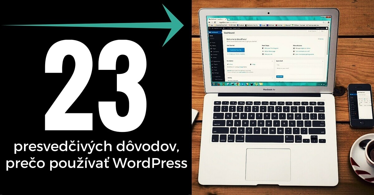 23 presvedčivých dôvodov, prečo používať WordPress